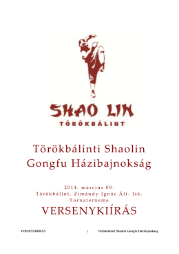 Törökbálinti Shaolin Gongfu Házibajnokság VERSENYKIÍRÁS