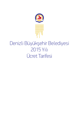 Denizli Büyükşehir Belediyesi 2015 Yılı Ücret Tarifesi