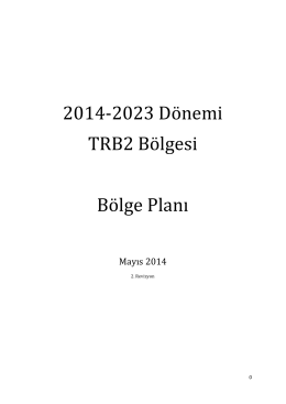 TRB2 Bölgesi 2014-2023 Bölge Planı (Taslak)