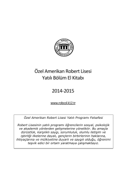 Özel Amerikan Robert Lisesi Yatılı Bölüm El Kitabı 2014-2015