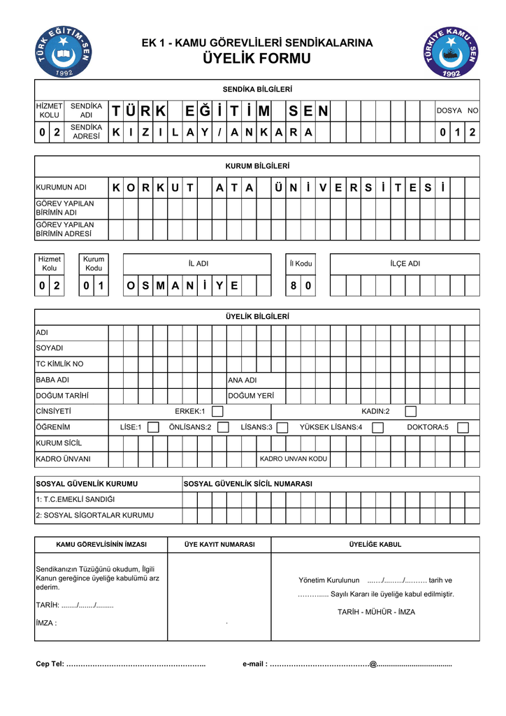 Universite Uyelik Formu Osmaniye Turk Egitim Sen