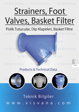 Strainers, Foot Valves, Basket Filter