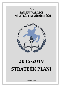 2015-2019 STRATEJİK PLANI - Samsun Milli Eğitim Müdürlüğü
