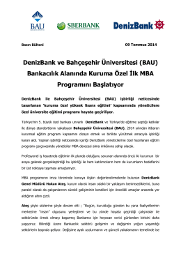 DenizBank ve Bahçeşehir Üniversitesi (BAU) Bankacılık Alanında