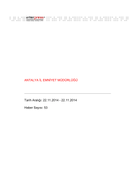 22 Kasım 2014 - Antalya Emniyet Müdürlüğü