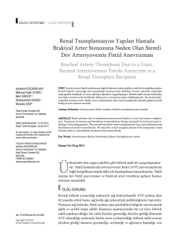 Renal Transplantasyon Yapılan Hastada Brakiyal Arter Stenozuna