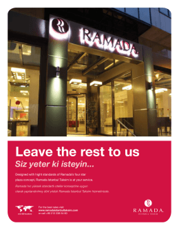 Leave the rest to us - Ramada İstanbul Taksim