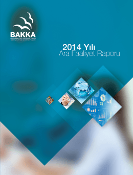 2014 yılı faaliyet raporu (6 aylık)