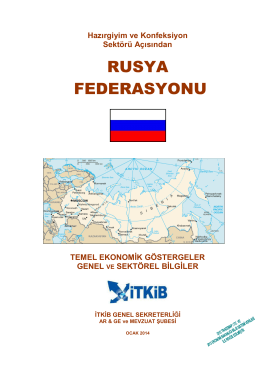 rusya federasyonu - İstanbul Tekstil ve Konfeksiyon İhracatçı Birlikleri