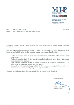 İhra&ccedil; Dolu Konteyner Ardiye Uygulaması Hk.