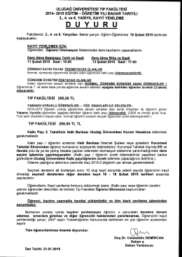 2014-2015 Eğitim-&Ouml;ğretim Yılı Bahar Yarıyılı 2.,4. ve 6. Yarıyıl Kayıt