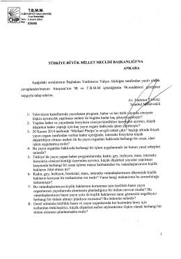 “W î 32658 TÜRKİYE BÜYÜK MİLLET MECLİSİ BAŞKANLIĞINA