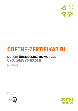 Durchführungsbestimmungen Goethe-Zertifikat B1 - Goethe