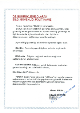 DB GÜMRÜKLışıı/ıE oLAFgAk BiLGi GUVENLıGı PoLiTıKAıvıız