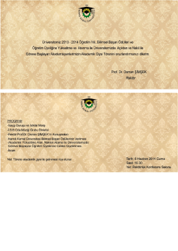 &Uuml;niversitemiz 2013 - 2014 &Ouml;ğretim Yılı, Bilimsel Başarı &Ouml;d&uuml;lleri ve
