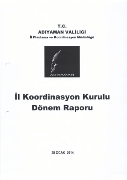 2014 yılı 1. Dönem İl Koordinasyon Kurulu Raporu