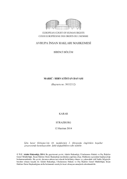 12 Haziran 2014 tarihinde yayınlanan Maric v. Hırvatistan kararı için