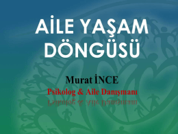 Aile Yaşam D&ouml;ng&uuml;s&uuml;