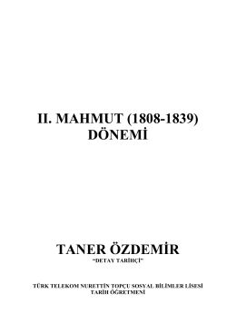 II. MAHMUT (1808-1839) DÖNEMİ TANER ÖZDEMİR