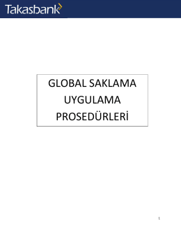 Global Saklama Uygulama Prosedürleri