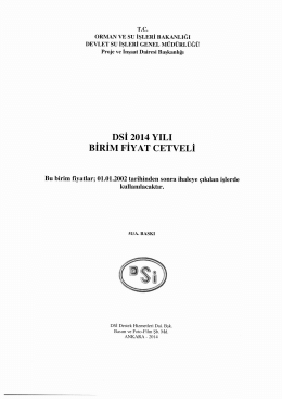 DSİ 2014 Yılı Birim Fiyat Cetveli - Devlet Su İşleri Genel M&uuml;d&uuml;rl&uuml;ğ&uuml;