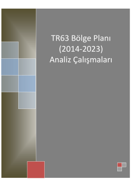 TR63 Bölge Planı (2014-2023) Analiz Çalışmaları