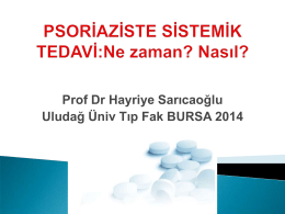 Prof Dr Hayriye Sarıcaoğlu Uludağ Üniv Tıp Fak BURSA 2014