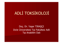 ADLİ TOKSİKOLOJİ - Dicle Üniversitesi
