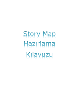 Story Map Hazırlama Kılavuzu