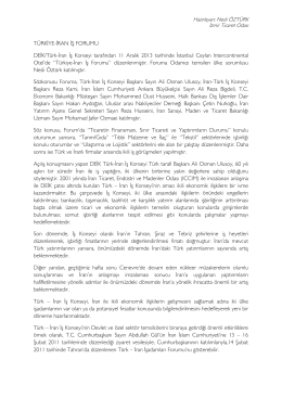 TÜRKİYE-İRAN İŞ FORUMU DEİK/Türk-İran İş Konseyi tarafından