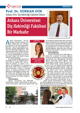 Ankara Üniversitesi Diş Hekimliği Fakültesi Bir Markadır