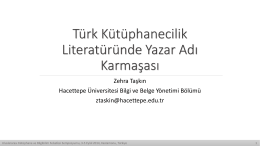 Türk Kütüphanecilik Literatüründe Yazar Adı Karmaşası