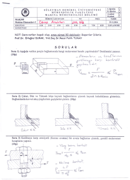 MAK 305 Makine Elemanları I - M&uuml;hendislik Fak&uuml;ltesi
