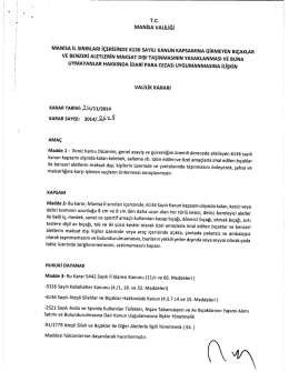 Tc MANİSA vALiLiĞi MANİSA iL sıNıRLARı içERisiNDE 6136 sAYıLı
