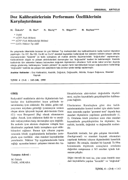 Doz Kalibrat&ouml;rlerinin Performans &Ouml;zelliklerinin