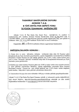 TASARRUF sAı-ıİPLERİNE DUYURU AKBANK T.A.ş. B TİPİ EMTİA