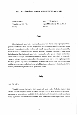 Elazığ Y&ouml;resinde Hazır Beton Uygulamaları