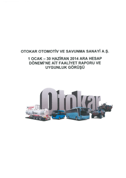 1 Ocak - 30 Haziran 2014 Ara D&ouml;nem Faaliyet Raporu