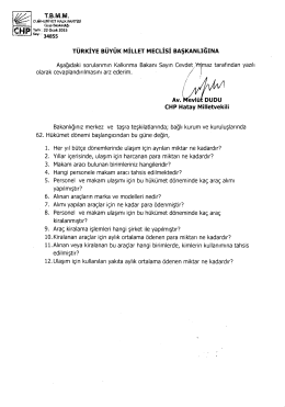 [Ş: - Türkiye Büyük Millet Meclisi