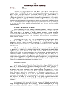 Kurulumuzun 21/6/2014 tarih ve 2014/3006 sayılı kararının