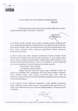 Takip Edilen Davalar Durumu - SS Gaye Sahil Arsa ve Yapı