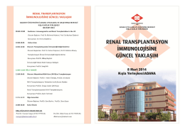 RENAL TRANsPLANTAsYoN iMMUNoLoJİsiNE GÜNCEL YAKLAşıM