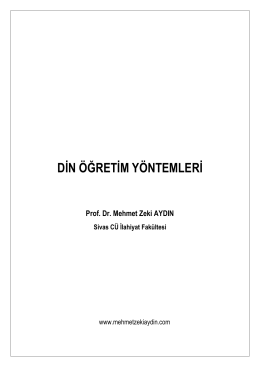 Din Öğretim Yöntemleri / Prof. Dr. Mehmet Zeki AYDIN