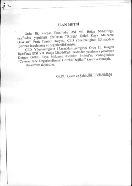 iLAN METNİ Ordu İli, Korğan İl&ccedil;esi&rdquo;nde DSİ VII. B&ouml;lğe M&uuml;d&uuml;rl&uuml;ğ&uuml;