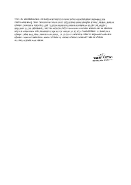 TOPLUM YARARıNA oKULLARıMızDA HİZMETLİ oLARAK