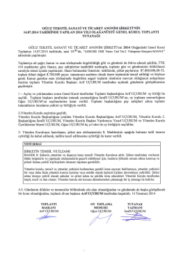 oĞUz TEKSTİL sANAYİ vE TİCARET ANONİM şİRKETTNiN 14.07