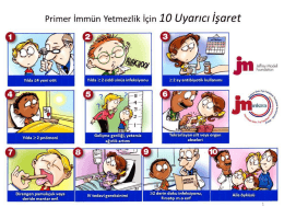 Primer imm&uuml;n Yetmezıik i&ccedil;in 10 Uyarıcı İşaret