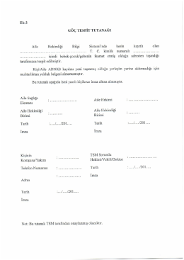 G&Ouml;&Ccedil; TESPİT TUTANAĞI