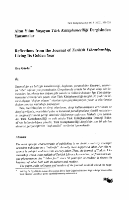 Altın Yılını Yaşayan T&uuml;rk K&uuml;t&uuml;phaneciliği Dergisinden Yansımalar