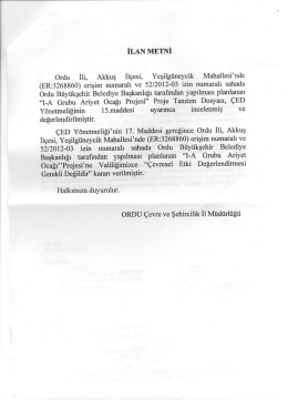 İLAN METNİ Ordu İli, Akkuş İlçesi, Yeşilğüneycik Mahallesi°nde